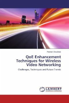 QoE Enhancement Techniques for Wireless Video Networking - Goudarzi, Pejman