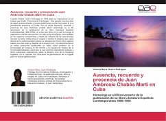 Ausencia, recuerdo y presencia de Juan Ambrosio Chabás Martí en Cuba - Sueiro Rodríguez, Victoria María