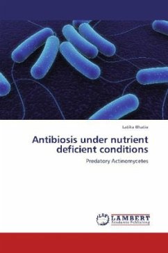 Antibiosis under nutrient deficient conditions - Bhatia, Latika