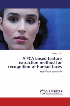 A PCA based feature extraction method for recognition of human faces - Shemi, P. M.