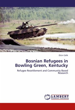 Bosnian Refugees in Bowling Green, Kentucky