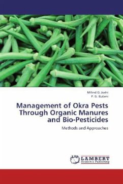 Management of Okra Pests Through Organic Manures and Bio-Pesticides - Joshi, Milind D.;Butani, P. G.