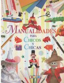 Manualidades para chicos y chicas