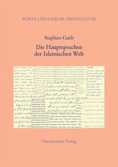 Die Hauptsprachen der Islamischen Welt - Guth, Stephan