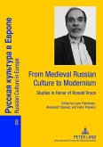 From Medieval Russian Culture to Modernism