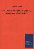 Die Grafschaft Lippe am Ende des achtzehnten Jahrhunderts