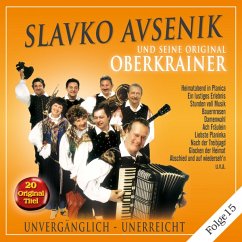 Unvergänglich-Unerreicht,Folge 15 - Avsenik,Slavko Und Seine Original Oberkrainer