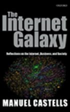 The Internet Galaxy - Castells, Manuel