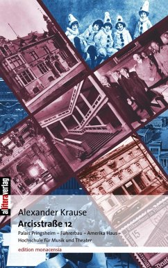 Arcisstraße 12 (eBook, PDF) - Krause, Alexander
