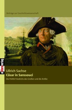 Cäsar in Sanssouci (eBook, PDF) - Sachse, Ulrich
