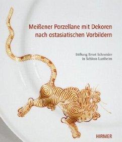 Cover Meißener Porzellane mit Dekoren nach ostasiatischen Vorbildern