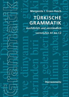 Türkische Grammatik ausführlich und verständlich - Ersen-Rasch, Margarete I.