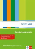 Green Line. Oberstufengrammatik. Arbeitsheft mit Mediensammlung ab Klasse 10
