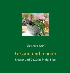 Gesund und munter - Graf, Ekkehard