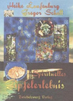 Spirituelles Gipfelerlebnis - Schell, Gregor;Laufenburg, Heike