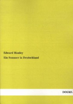 Ein Sommer in Deutschland - Manley, Edward