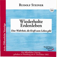 Wiederholte Erdenleben - Steiner, Rudolf