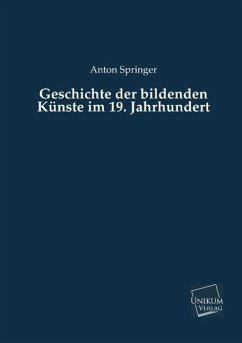 Cover Geschichte der bildenden Künste im 19. Jahrhundert