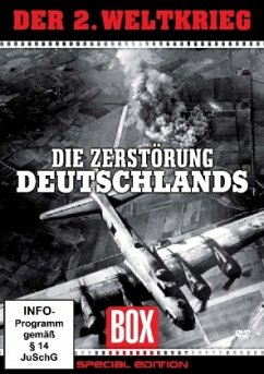 Der 2. Weltkrieg - Die Zerstörung Deutschlands