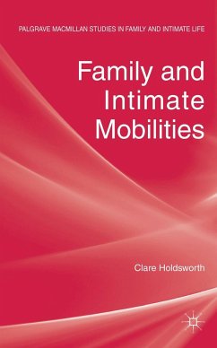 Family and Intimate Mobilities - Holdsworth, C.