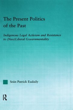 The Present Politics of the Past - Eudaily, Seán Patrick