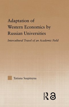 Adaptation of Western Economics by Russian Universities - Suspitsyna, Tatiana