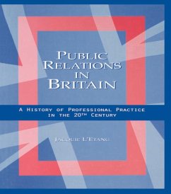 Public Relations in Britain - L'Etang, Jacquie