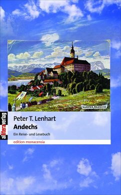 Andechs (eBook, PDF) - Lenhart, Peter T