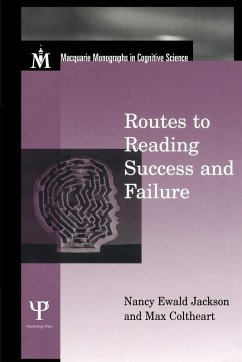 Routes To Reading Success and Failure - Jackson, Nancy E; Coltheart, Max