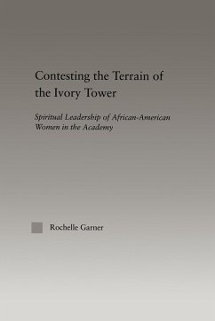 Cover Contesting the Terrain of the Ivory Tower