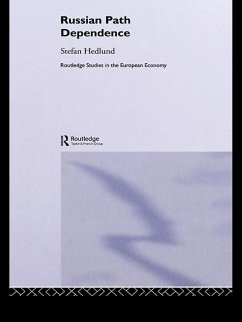 Russian Path Dependence - Hedlund, Stefan