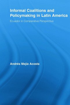 Informal Coalitions and Policymaking in Latin America - Mejía Acosta, Andrés