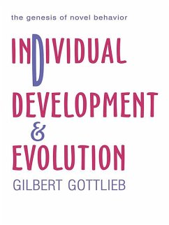 Individual Development and Evolution - Gottlieb, Gilbert