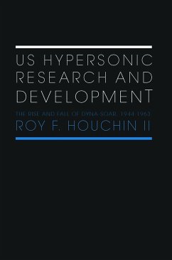 US Hypersonic Research and Development - Houchin, Roy F