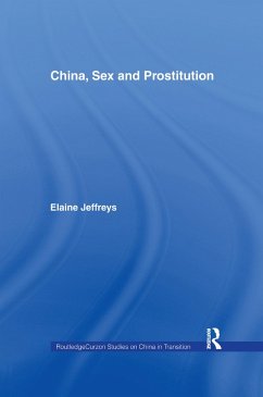 China, Sex and Prostitution - Jeffreys, Elaine