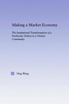 Making a Market Economy - Wang, Ning