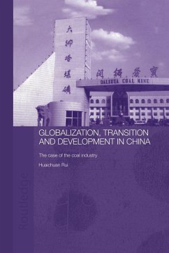 Globalisation, Transition and Development in China - Huaichuan, Rui