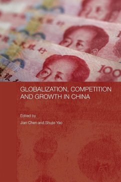 Globalization, Competition and Growth in China