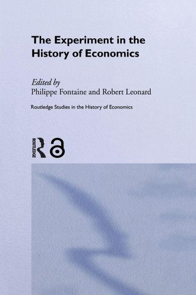 The Experiment in the History of Economics