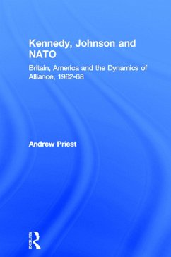 Kennedy, Johnson and NATO - Priest, Andrew