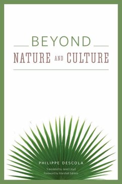 Beyond Nature and Culture - Descola, Philippe