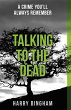 Talking to the Dead - Bild 1