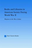 Books and Libraries in American Society during World War II