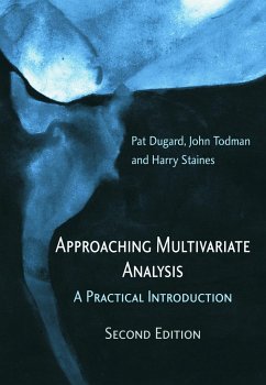 Approaching Multivariate Analysis, 2nd Edition - Dugard, Pat; Todman, John; Staines, Harry