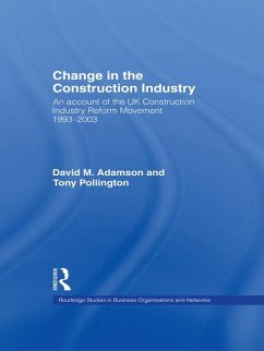 Change in the Construction Industry - Adamson, David M.; Pollington, Anthony H.