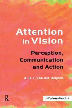 Attention in Vision - Heijden, A H C van der