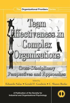 Team Effectiveness In Complex Organizations - Salas, Eduardo; Goodwin, Gerald F; Burke, C Shawn