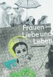Frauen - Liebe und Leben - Bild 1