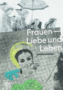 Frauen - Liebe und Leben