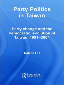 Party Politics in Taiwan - Fell, Dafydd